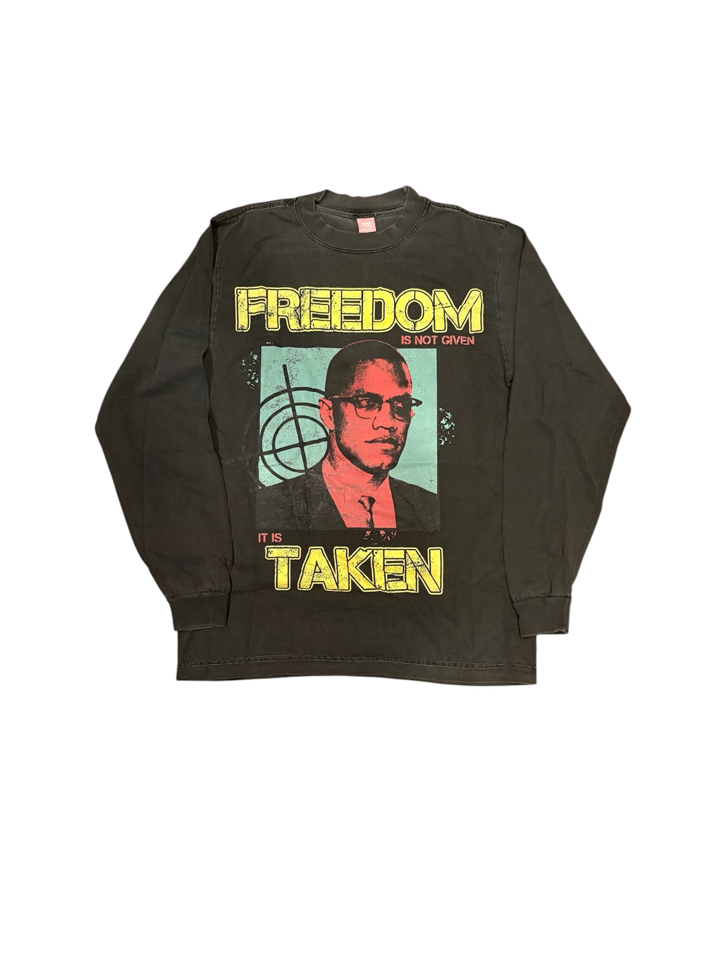 Malcolm X "Freedom is Taken" Long Sleeve